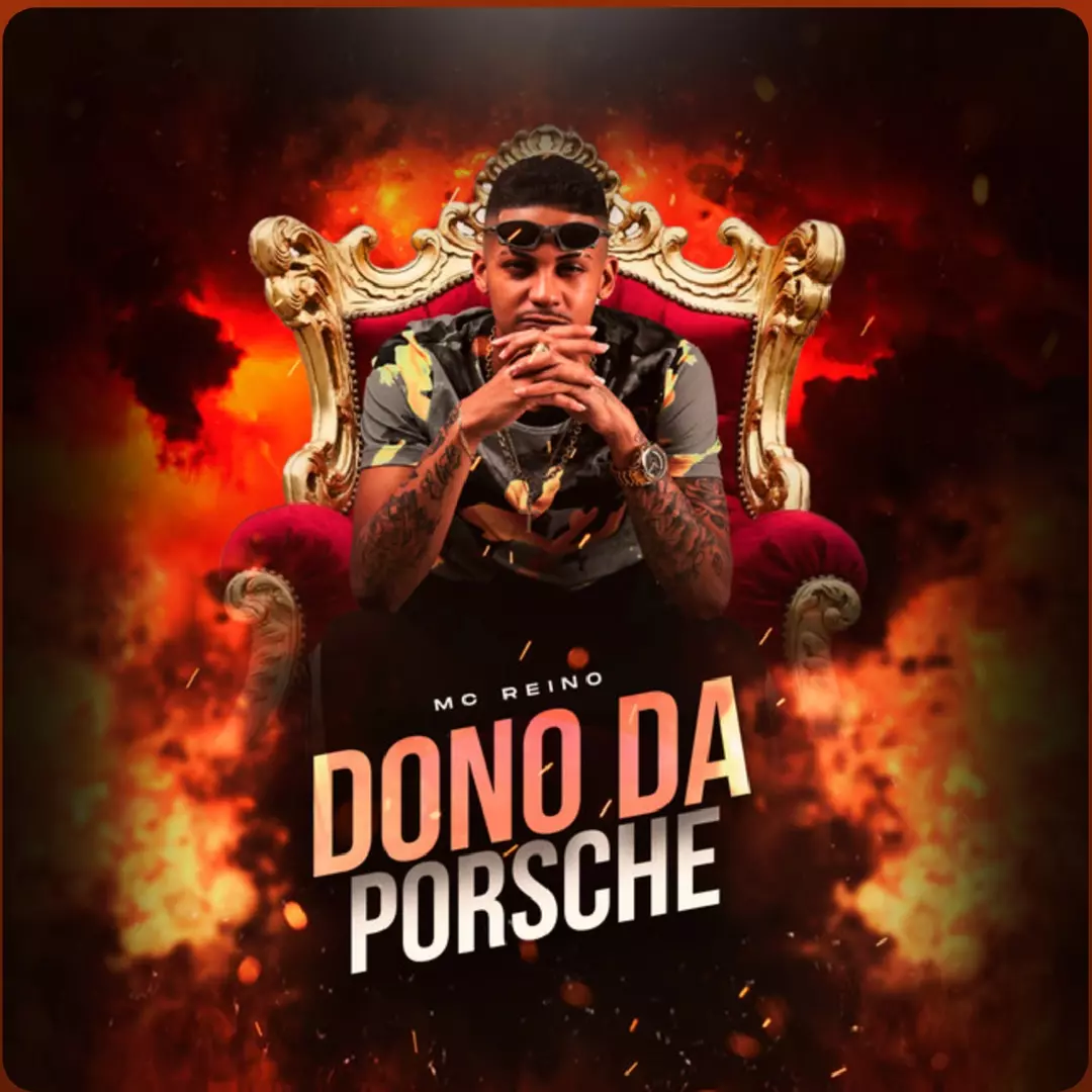 MC Reino - Dono da Porsche (Bom Dia Princesa)